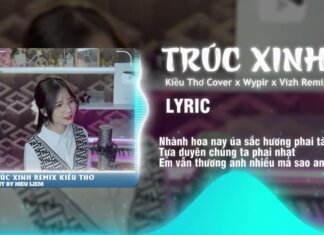 TRÚC XINH REMIX (HOT TIKTOK) – KIỀU THƠ x WYPIR ft. VIZH
